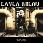 Layla Milou : Reborn